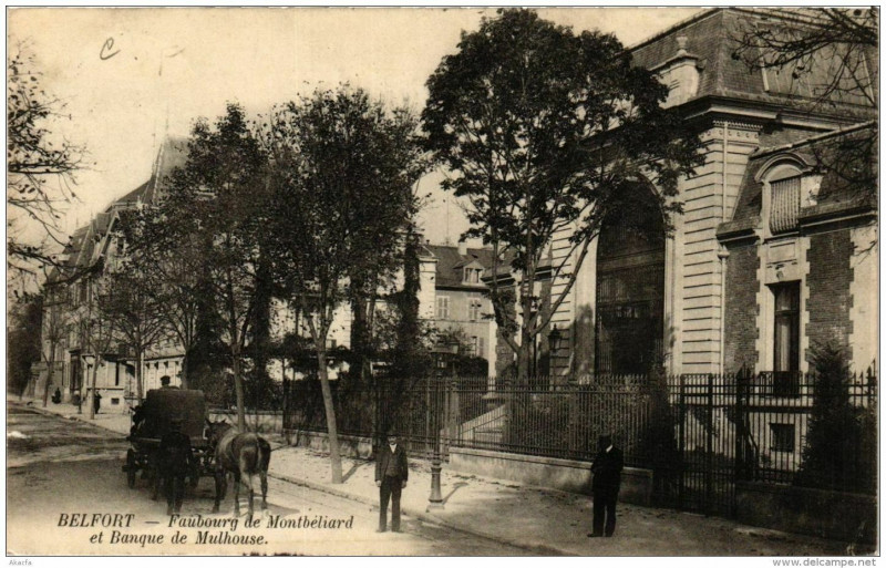 Carte postale ancienne Belfort Faubourg de Montbéliard et Banque de Mulhouse à Belfort
