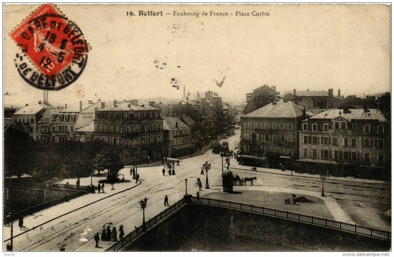Carte postale ancienne Belfort Faubourg de France Place Corbis à Belfort