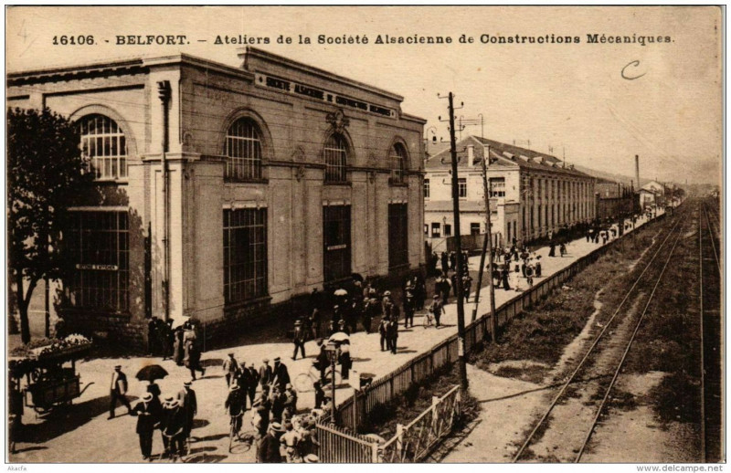 Carte postale ancienne Belfort Ateliers de la Société Alsacienne de Constructions à Belfort