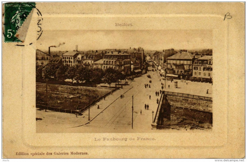 Carte postale ancienne Belfort Le Faubourg de France à Belfort