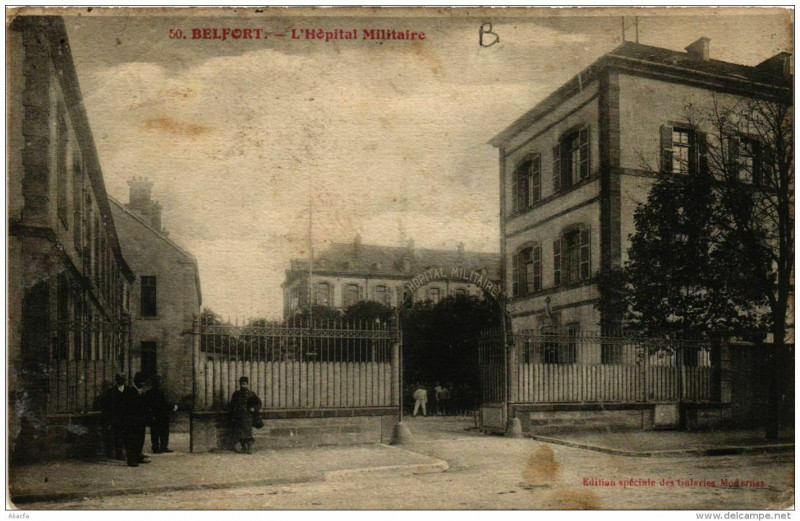 Carte postale ancienne Belfort L'Hopital Militaire à Belfort