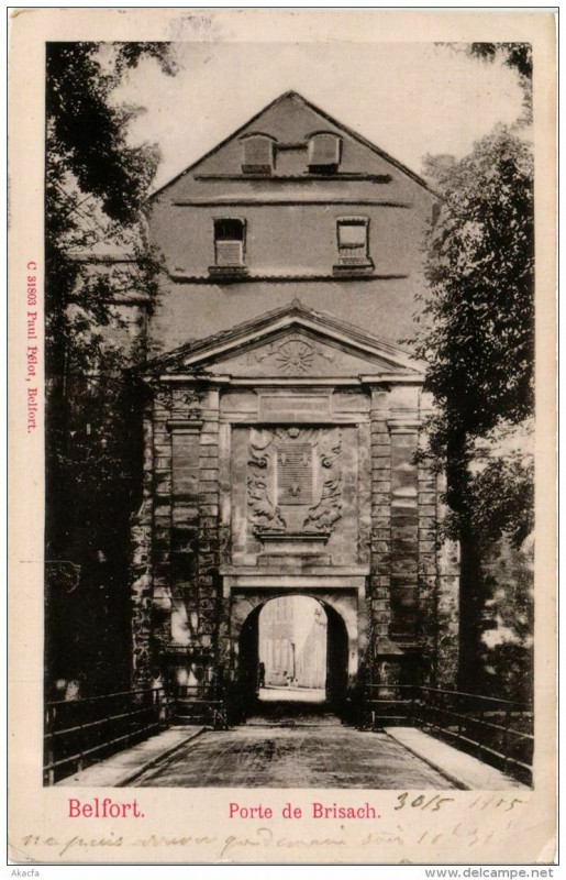 Carte postale ancienne Belfort Porte de Brisach à Belfort