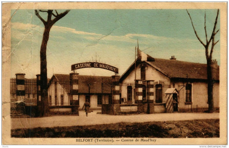 Carte postale ancienne Belfort Caserne de Maud'huy à Belfort