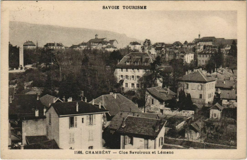 Carte postale ancienne Chambery Clos Savoiroux et Lemenc