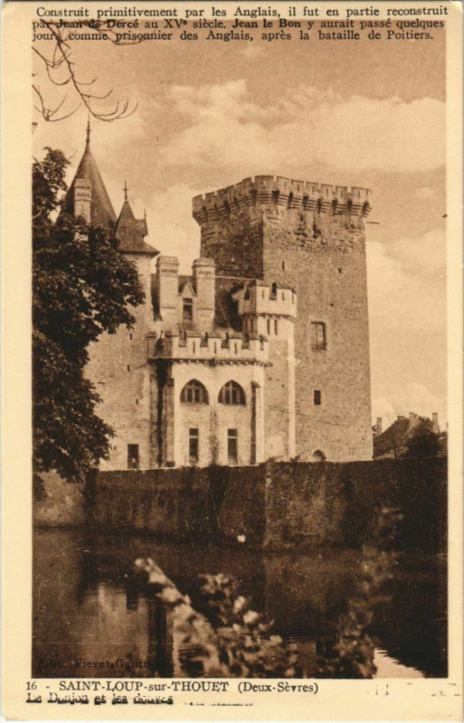 Carte postale ancienne Saint-Loup-sur-Thouet Le Donjon et les Douves