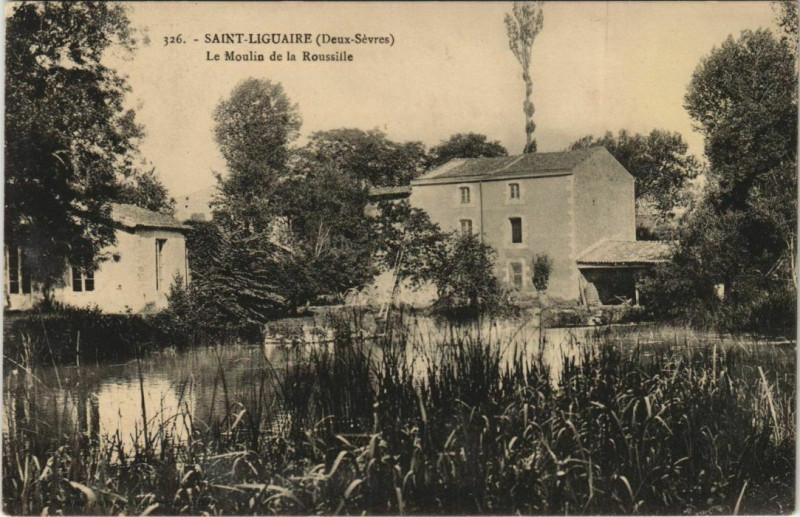 Carte postale ancienne Saint-Liguaire Le Moulin de la Roussille
