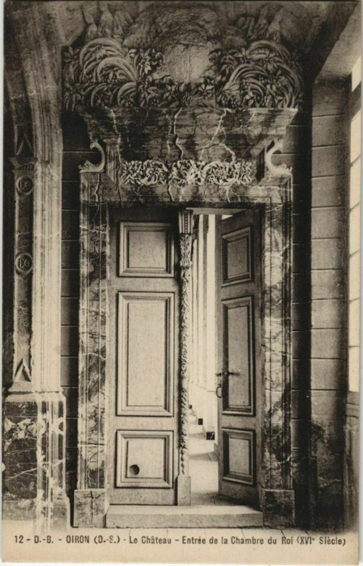 Carte postale ancienne Oiron Le Chateau - Entree de la Chambre du Roi