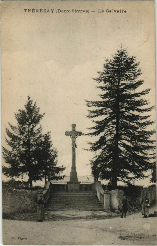 Carte postale ancienne Thenezay Le Calvaire