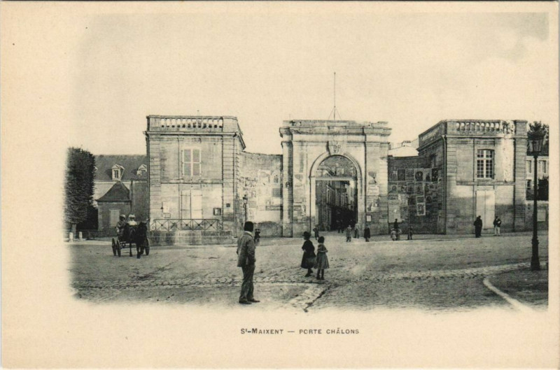 Carte postale ancienne Saint-Maixent-l'Ecole Porte Chalons
