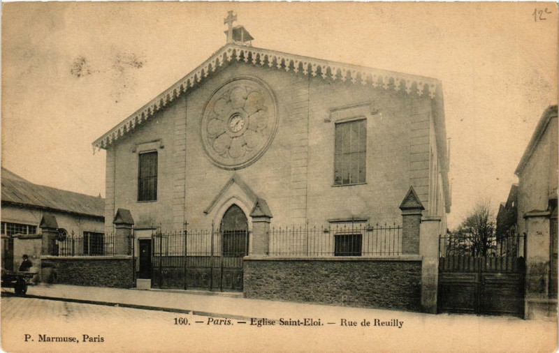Carte postale ancienne Paris 12e Eglise Saint-Eloi. Rue de Reuilly à Paris 12e