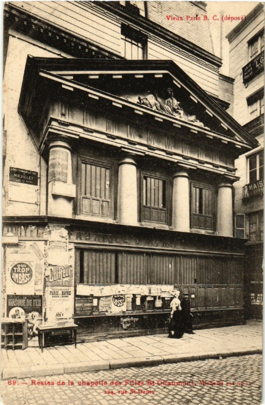 Carte postale ancienne Paris 2e 224 Rue Saint-Denis. Chapelle des Filles Saint-Chaumont à Paris 2e