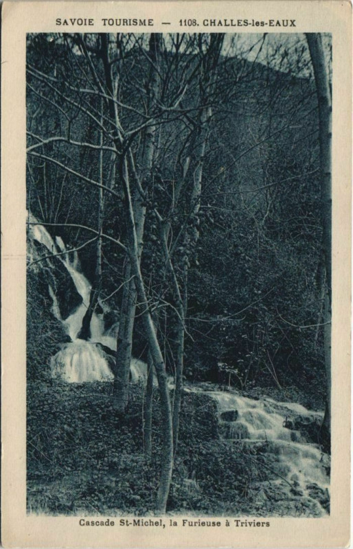 Carte postale ancienne Challes-les-Eaux Cascade Saint-Michel - La Furieuse a Triviers à Challes-les-Eaux