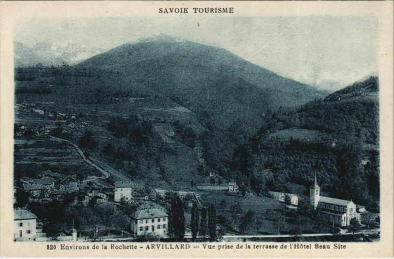 Carte postale ancienne Arvillard Vue prise de la Terrasse de l'Hotel Beau Site à Arvillard