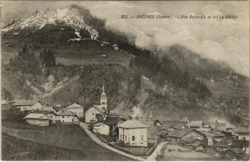 Carte postale ancienne Areches Vue Generale et Col La Bathie