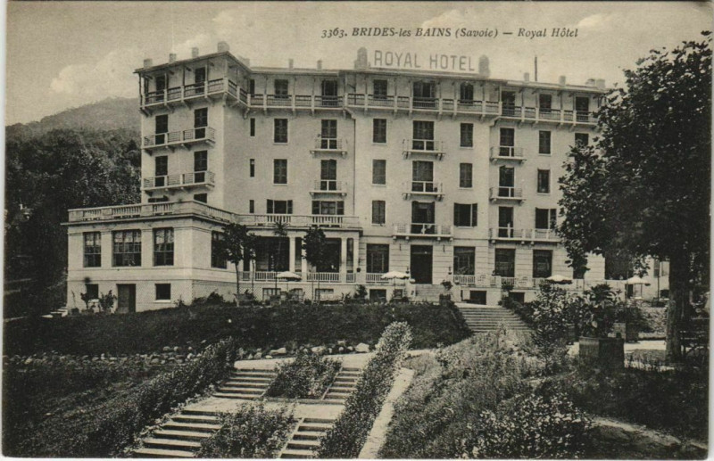 Carte postale ancienne Brides-les-Bains Royal Hotel à Brides-les-Bains