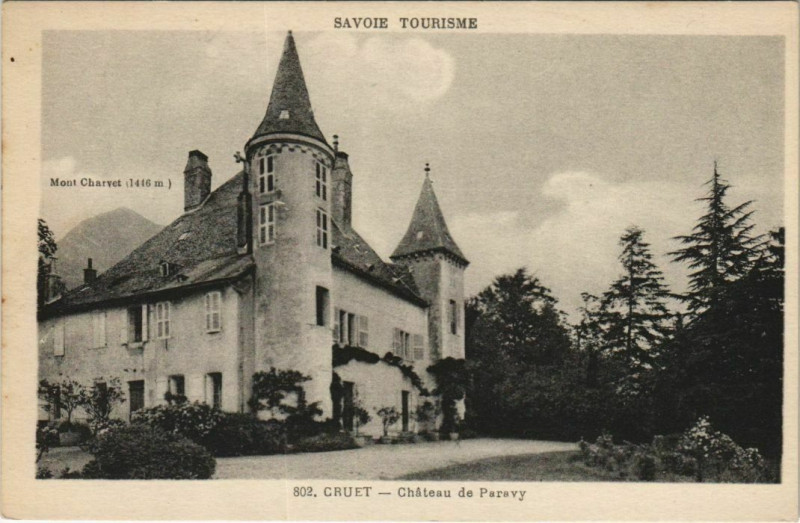 Carte postale ancienne Cruet Chateau de Paravy à Cruet