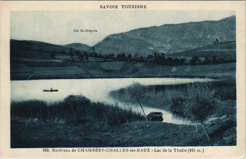 Carte postale ancienne Chambery Challes-les-Eaux Environs - Lac de la Thuile à Challes-les-Eaux