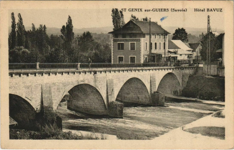 Carte postale ancienne Saint-Genix-sur-Guiers Hotel Bavuz