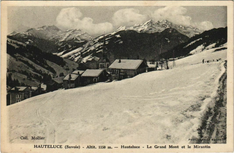 Carte postale ancienne Hauteluce Le Grand Mont et le Mirantin à Hauteluce