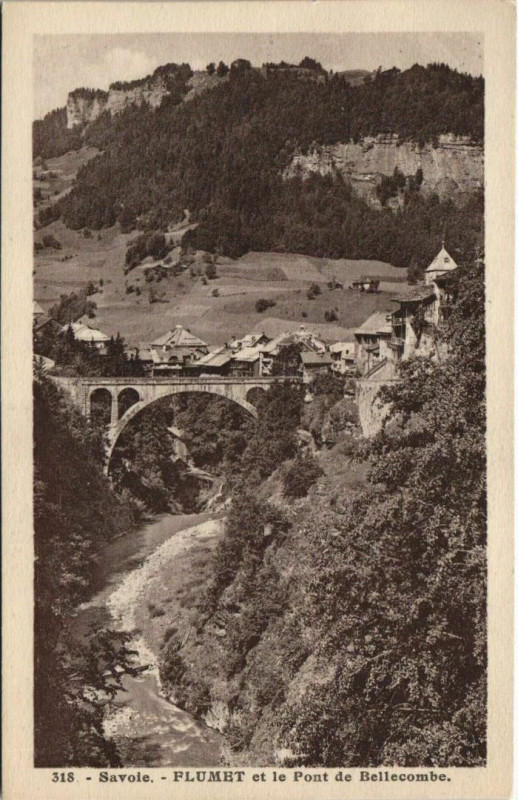 Carte postale ancienne Flumet et le Pont de Bellecombe à Flumet
