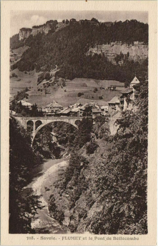 Carte postale ancienne Flumet et le Pont de Bellecombe à Flumet