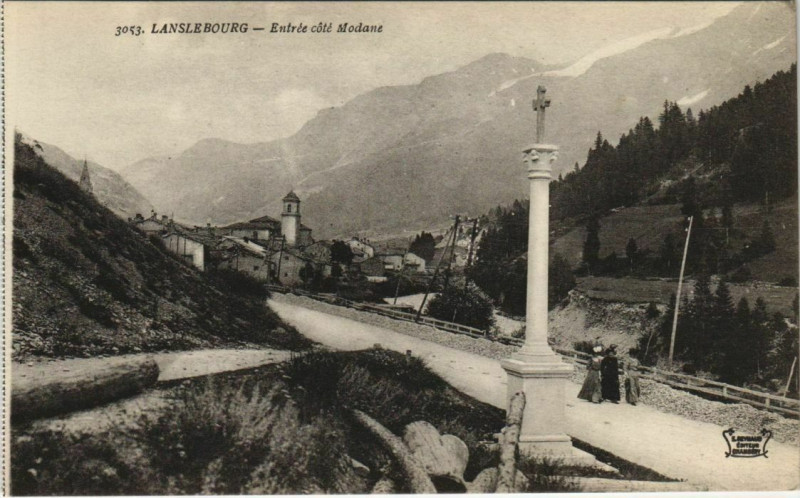 Carte postale ancienne Lanslebourg Entree Cote Modane à Modane