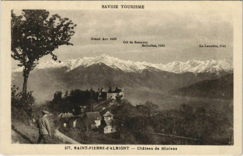 Carte postale ancienne Saint-Pierre-d'Albigny Chateau de Miolans à Saint-Pierre-d'Albigny