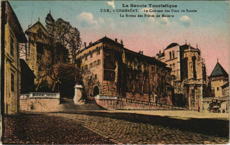 Carte postale ancienne Chambery Le Chateau des Ducs de Savoie
