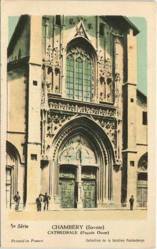 Carte postale ancienne Chambery Cathedrale - Facade Ouest