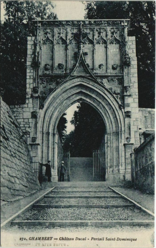 Carte postale ancienne Chambery Chateau Ducal - Portail Saint-Dominique