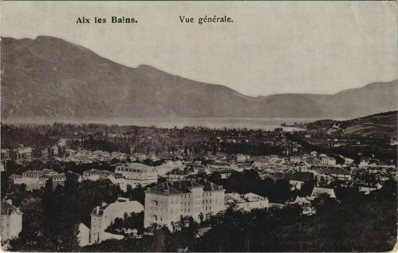 Carte postale ancienne Aix-les-Bains Vue Generale à Aix-les-Bains