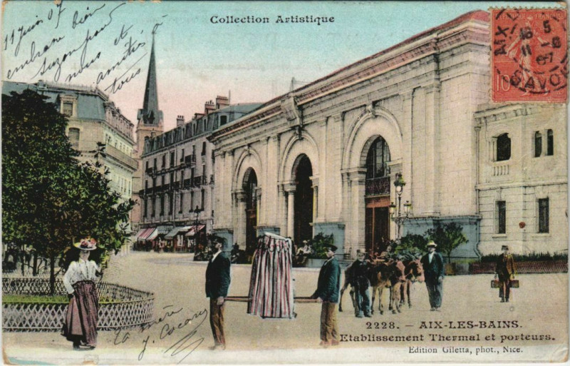 Carte postale ancienne Aix-les-Bains Etablissement Thermal et Porteurs à Aix-les-Bains