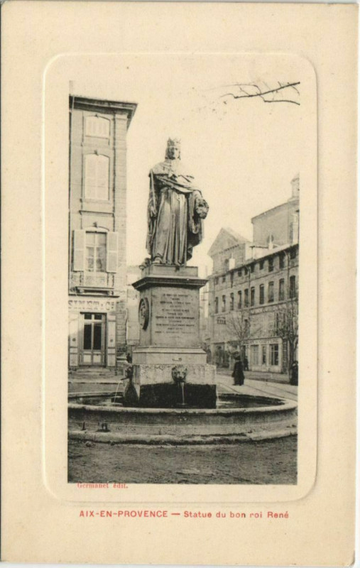 Carte postale ancienne Aix-en-Provence Statue do Bon Roi Rene