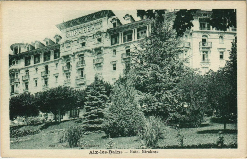 Carte postale ancienne Aix-les-Bains Hotel Mirabeau à Aix-les-Bains