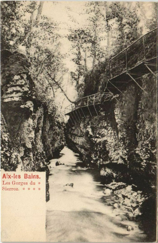 Carte postale ancienne Aix-les-Bains Les Gorges du Sierroz à Aix-les-Bains