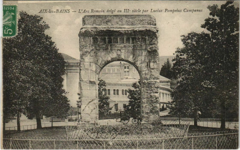 Carte postale ancienne Aix-les-Bains L'Arc Romain à Aix-les-Bains