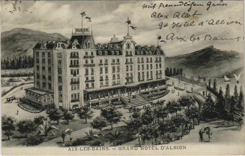 Carte postale ancienne Aix-les-Bains Grand Hotel d'Albion à Aix-les-Bains