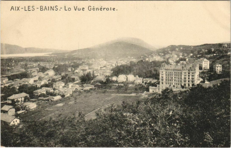 Carte postale ancienne Aix-les-Bains La Vue Generale à Aix-les-Bains