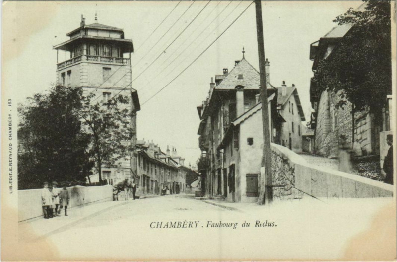Carte postale ancienne Chambery Faubourg du Reclus