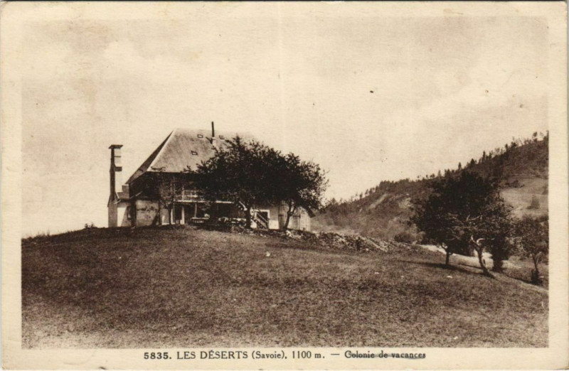 Carte postale ancienne Les Deserts Colonie de Vacances