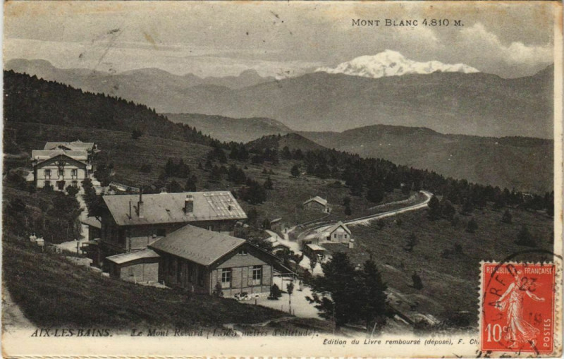 Carte postale ancienne Aix-les-Bains Le Mont Revard à Aix-les-Bains