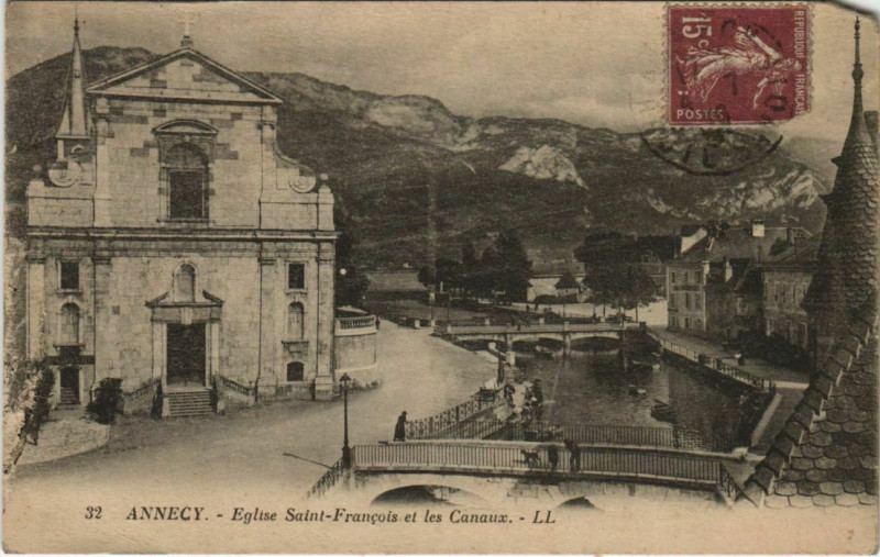 Carte postale ancienne Annecy Eglise Saint-Francois et les Canaux à Saint-Franc