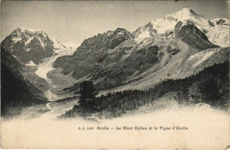 Carte postale ancienne Arolla - Le Mont Collon et le Pigne d'Arolla