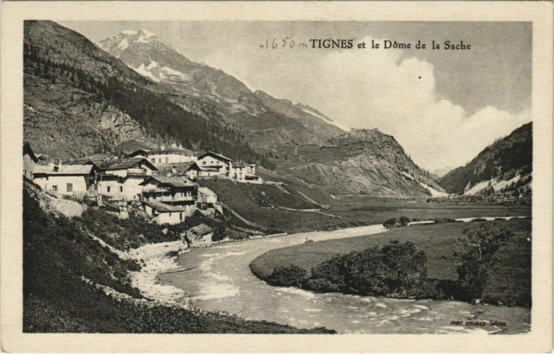 Carte postale ancienne Tignes et le Dome de la Sache à Tignes