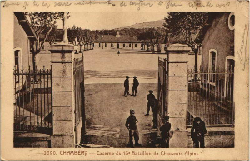 Carte postale ancienne Chambery Caserne du 13. Bataillon de Chasseurs Alpins