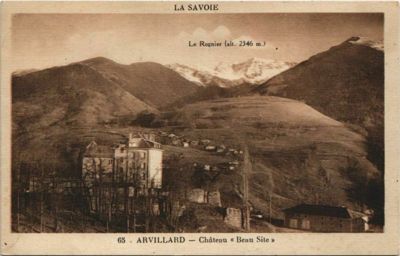 Carte postale ancienne Arvillard Chateau Beau Site à Arvillard