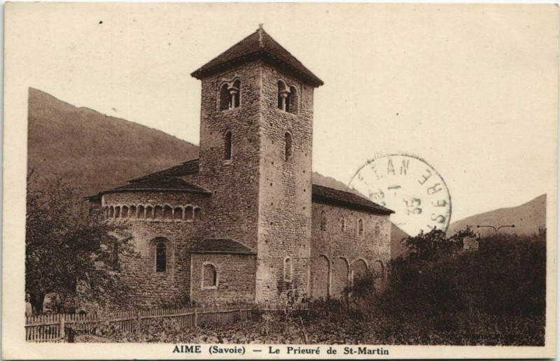 Carte postale ancienne Aime Le Prieure de Saint-Martin