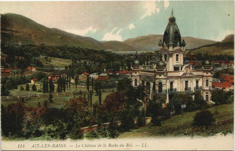 Carte postale ancienne Aix-les-Bains Le Chateau de la Roche du Roi à Aix-les-Bains