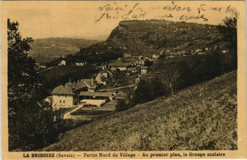 Carte postale ancienne La Bridoire Partie Nord du Village à La Bridoire