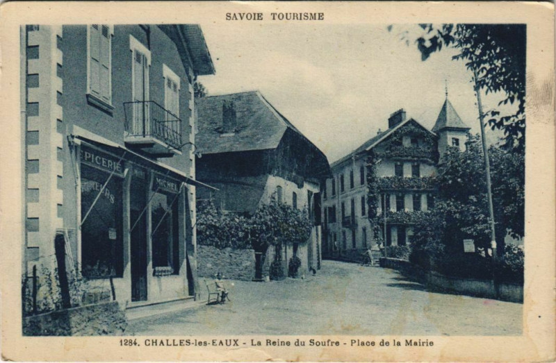 Carte postale ancienne Challes-les-Eaux La Seine du Soufre - Place de la Mairie à Challes-les-Eaux